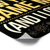 Funny New Year Same Me New Years Eve Party  Poster (Ecke)