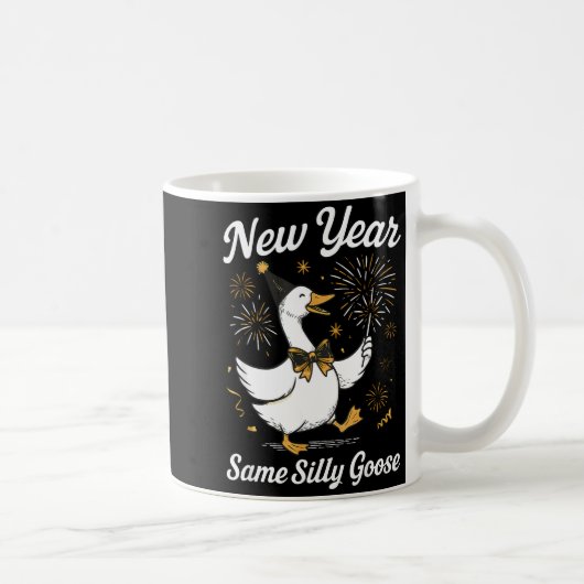 Funny New Year Same Silly Goose Happy New Year 202 Kaffeetasse (Rechts)