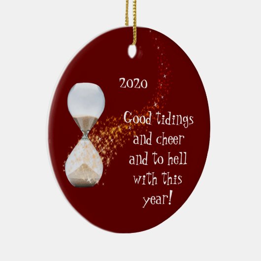 Funny New Years 2021 Zitat Stundenglas Keramik Ornament (Rechts)