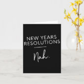 Funny New Years Resolution Gift - New Years Resolu Karte (Gelbe Blume)