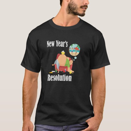 Funny New Year's Resolution Shirt.   T-Shirt (Vorderseite)