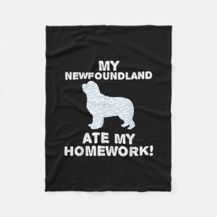Funny Newfie Mein Neufundland Ate My Hausaufgabe Fleecedecke