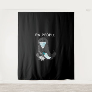 Funny Newfundland Ew People Dog Lover Wandteppich