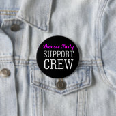 Funny Newly Single Support Crew Scheidung Party Button (Beispiel)
