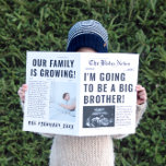 Funny Newspaper Big Brother Pregnancy Ankündigung<br><div class="desc">Machen Sie Ihre große Bruderschwangerschaft zu einem lustigen und unvergesslichen Ereignis! Unser Zeitungsdesign ermöglicht es Ihnen, Fotos zu präsentieren und die Neuigkeiten auf einzigartige Weise zu teilen. Mit individuell anpassbaren Vorlagen können Sie der Ankündigung Ihre eigene persönliche Touch hinzufügen. Teilen Sie die Freude mit Familie und Freunden mit dieser lustigen...</div>