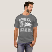 Funny Newton Physik Joke First Law Sleep Gag T-Shirt (Vorne ganz)