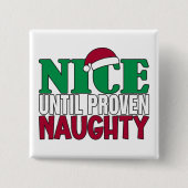 Funny Nice Bis Proven Naughy WeihnachtsJoke Button (Vorderseite)