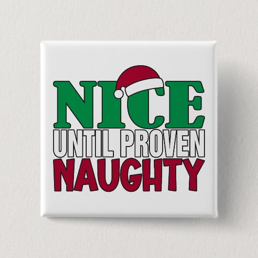 Funny Nice Bis Proven Naughy WeihnachtsJoke Button (Vorderseite)