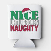 Funny Nice Bis Proven Naughy WeihnachtsJoke Dosenkühler (Rückseite)