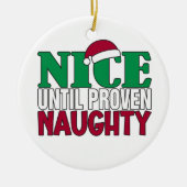 Funny Nice Bis Proven Naughy WeihnachtsJoke Keramik Ornament (Vorne)