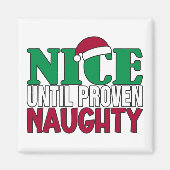 Funny Nice Bis Proven Naughy WeihnachtsJoke Magnet (Vorne)