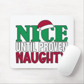 Funny Nice Bis Proven Naughy WeihnachtsJoke Mousepad (Mit Mouse)