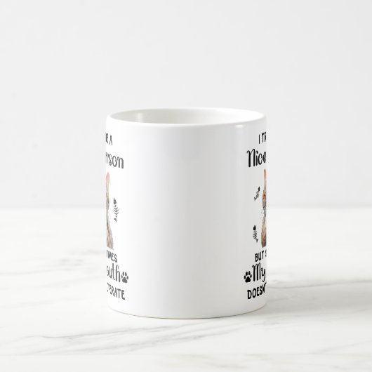 Funny Nice Cat Sprichwort Kaffeetasse (Mittel)
