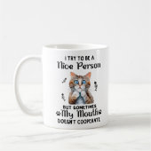 Funny Nice Cat Sprichwort Kaffeetasse (Links)