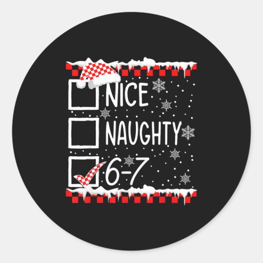 Funny Nice Naughty 67 Christmas Brain Rot Six Seve Runder Aufkleber (Vorderseite)