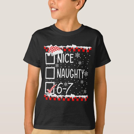 Funny Nice Naughty 67 Christmas Brain Rot Six Seve T-Shirt (Vorderseite)