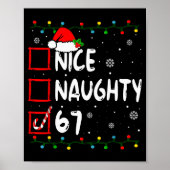 Funny Nice Naughty 6 7 Christmas 67 Meme Xmas Boys Poster (Vorne)