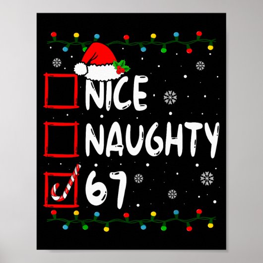 Funny Nice Naughty 6 7 Christmas 67 Meme Xmas Boys Poster (Vorne)
