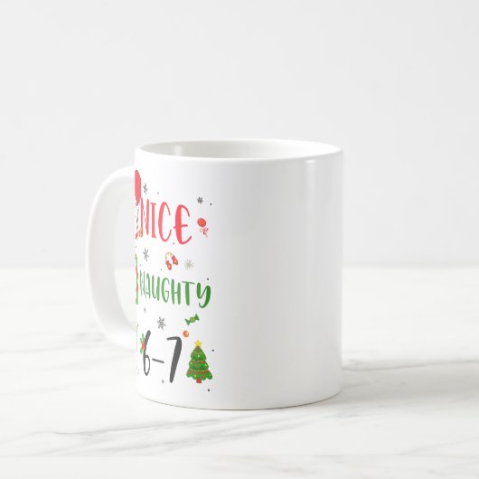 Funny Nice Naughty 6 7 Meme Christmas Six Seven  Kaffeetasse (Vorderseite Links)