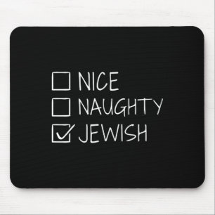 Funny Nice naughty jüdisch für Hanukkah Hebrew Chr Mousepad