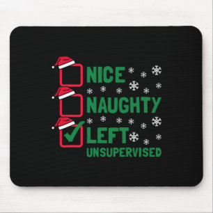 Funny Nice Naughty Links Unbeaufsichtigt Weihnacht Mousepad