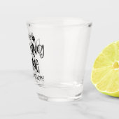 Funny Nicht allein trinken, wenn der Hund Zuhause Schnapsglas (Rechts)