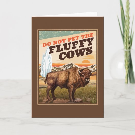 Funny nicht die flauschigen Kühe Bison Lover pflüc Karte (Vorderseite)