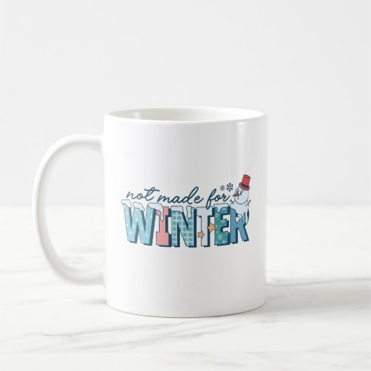 Funny nicht gemacht für Winter Niedlich Snowman Wi Kaffeetasse (Links)
