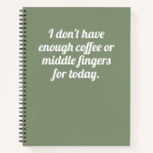 Funny nicht genug Kaffee Zitat Sage Grün Weiß Notizblock (Vorderseite)