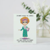 Funny nicht hier, um zu urteilen postkarte (Stehend Vorderseite)