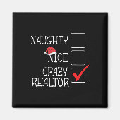 Funny nicht naughty Nicht Nice Ich bin Realtor Mer Magnet (Vorne)
