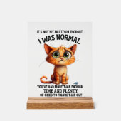 Funny nicht normal cat sarcasa word art acrylschild (Vorderseite)