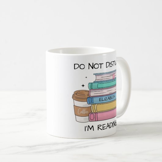 Funny nicht stören, ich lese Buch Lover Custom Kaffeetasse (VorderseiteRechts)