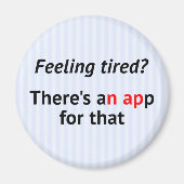 Funny Nickerchen App Geek Magnet (Vorne)