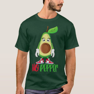 Funny Niedlich Avocado Guacamole No Pepper T-Shirt