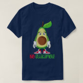 Funny Niedlich Avocado Lover No Guacamole T-Shirt (Design vorne)