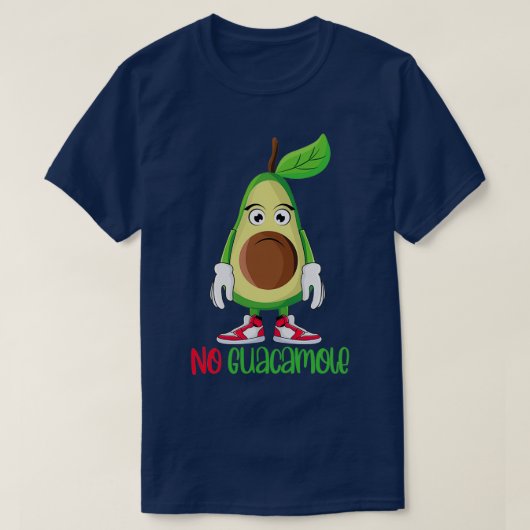 Funny Niedlich Avocado Lover No Guacamole T-Shirt (Design vorne)