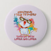 Funny Niedlich Cat | Manchmal spreche ich mit mir Button (Vorderseite)