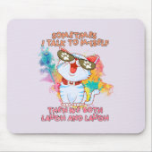 Funny Niedlich Cat | Manchmal spreche ich mit mir  Mousepad (Vorne)