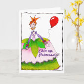 Funny Niedlich Chin Up Princess ermutigt Karte (Gelbe Blume)