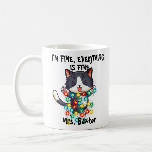 Funny Niedlich Crazy Cat I Am Fine Lights Teachnam Kaffeetasse (Links)