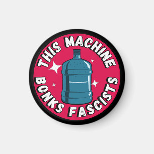 Funny Niedlich Diese Maschine Bonus Faschisten Magnet