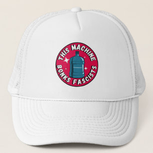 Funny Niedlich Diese Maschine Bonus Faschisten Truckerkappe