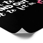 Funny Niedlich Flamingo Sprichwort Zitat Tropische Poster (Ecke)