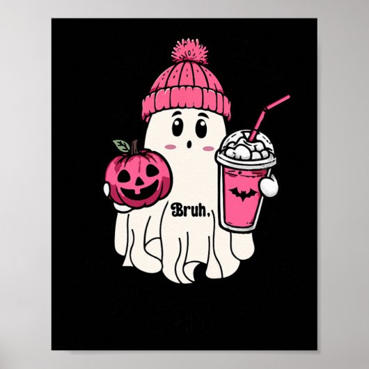 Funny Niedlich Ghost Bruh I Gemein Boo Halloween Poster (Vorne)