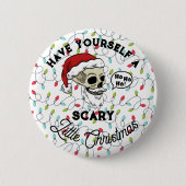 Funny Niedlich haben Sie sich selbst ein Beängstig Button (Vorderseite)