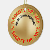 Funny Niedlich Humor Naughty Nice Santa Can We We  Keramik Ornament (Links)