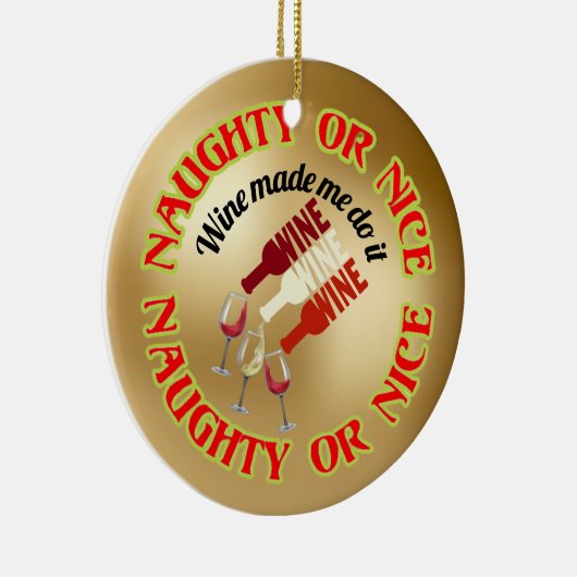 Funny Niedlich Humour Naughty Nice Weinangebot Keramik Ornament (Rechts)