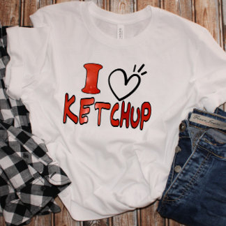 Funny Niedlich I Liebe Ketchup T-Shirt