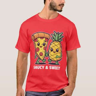Funny Niedlich Kawaii Pizza Pineaple Friends Saucy T-Shirt